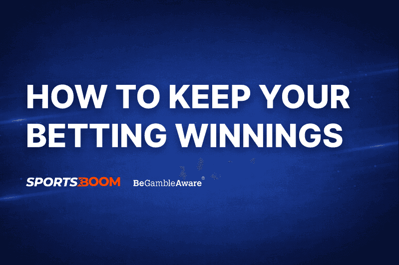 How to Keep Your Betting Winnings