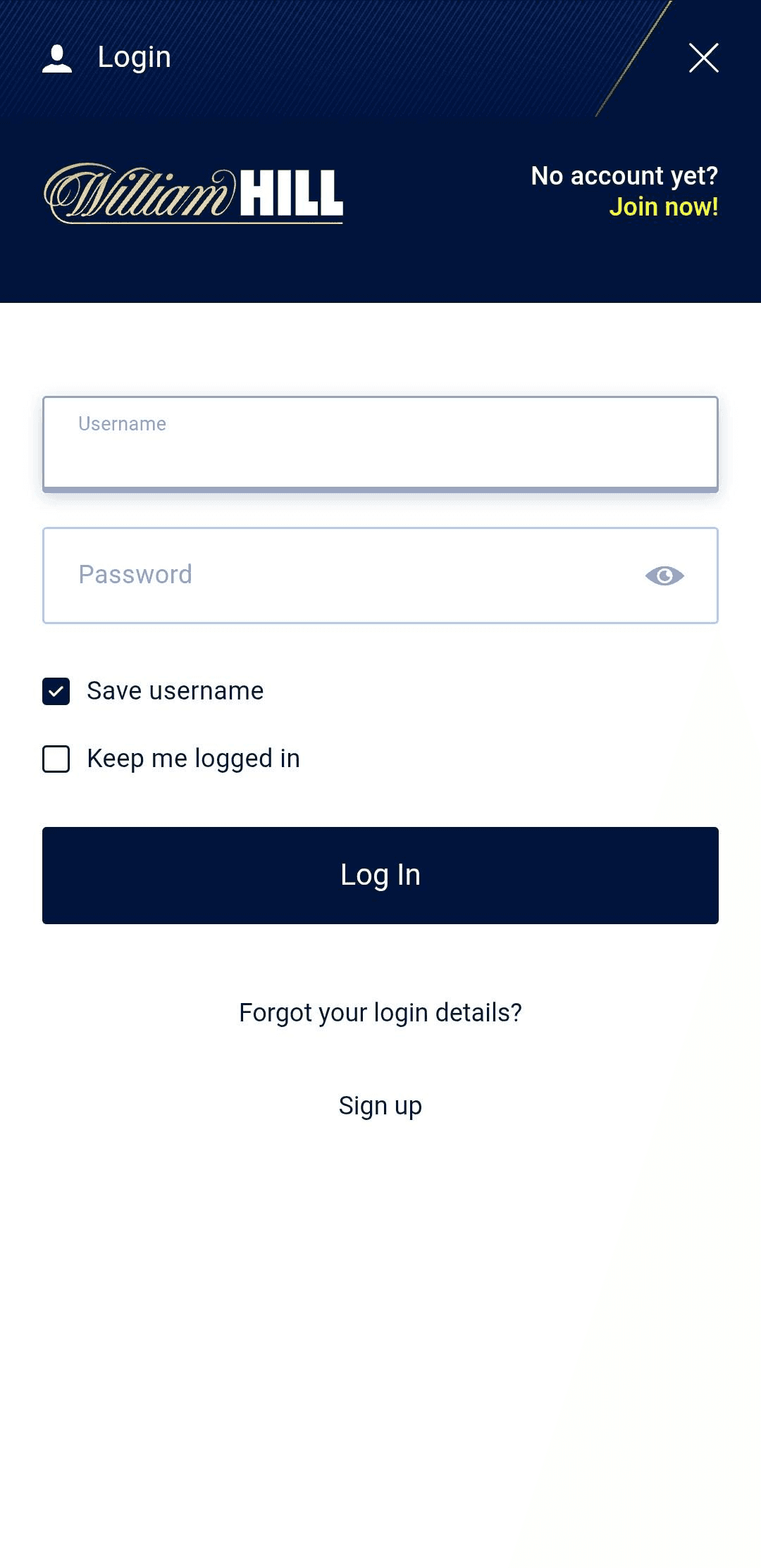 Log in to your William Hill account.
