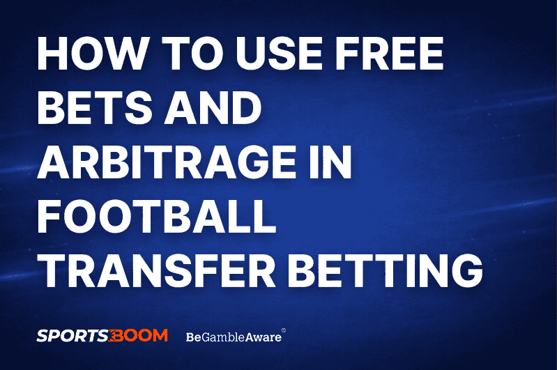 Low Risk Arbitrage Football Transfer Betting Strategy  