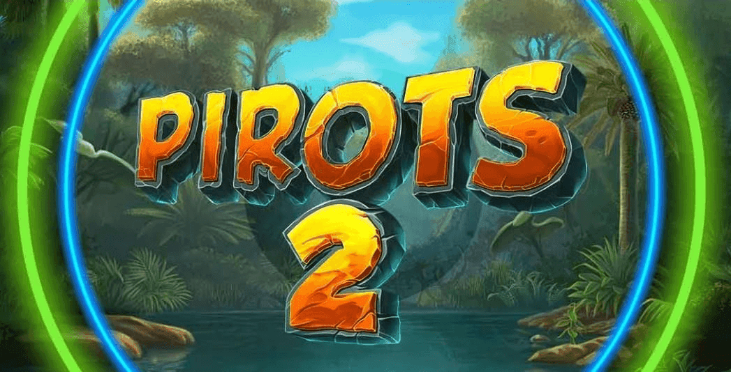 Pirots 2 Slot Review 2026