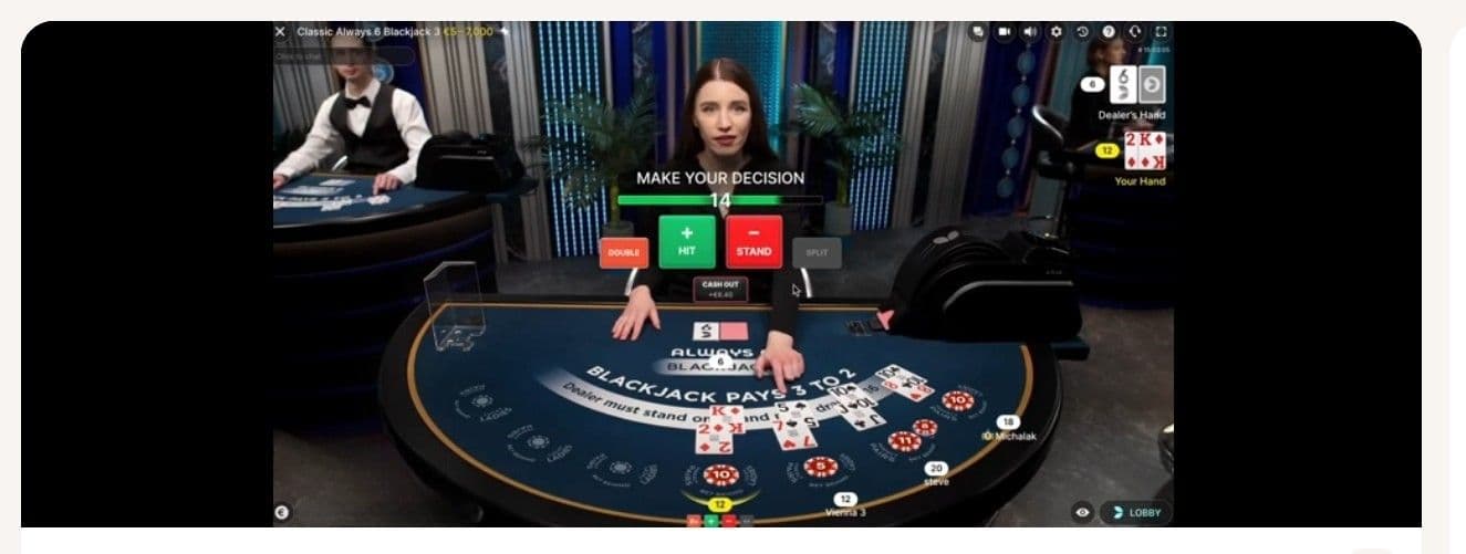 Place your main bet on the Blackjack circle