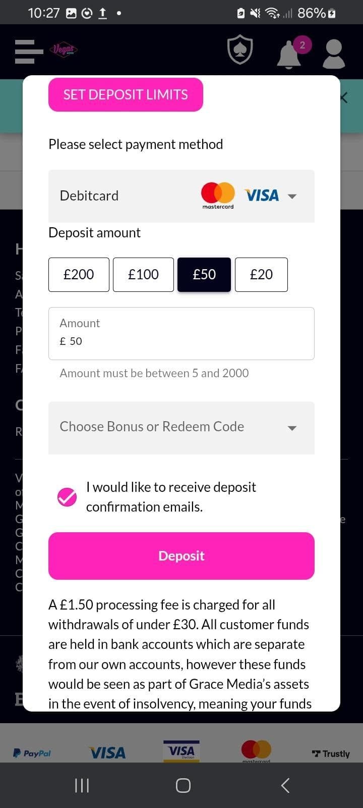 Deposit and claim your bonus.