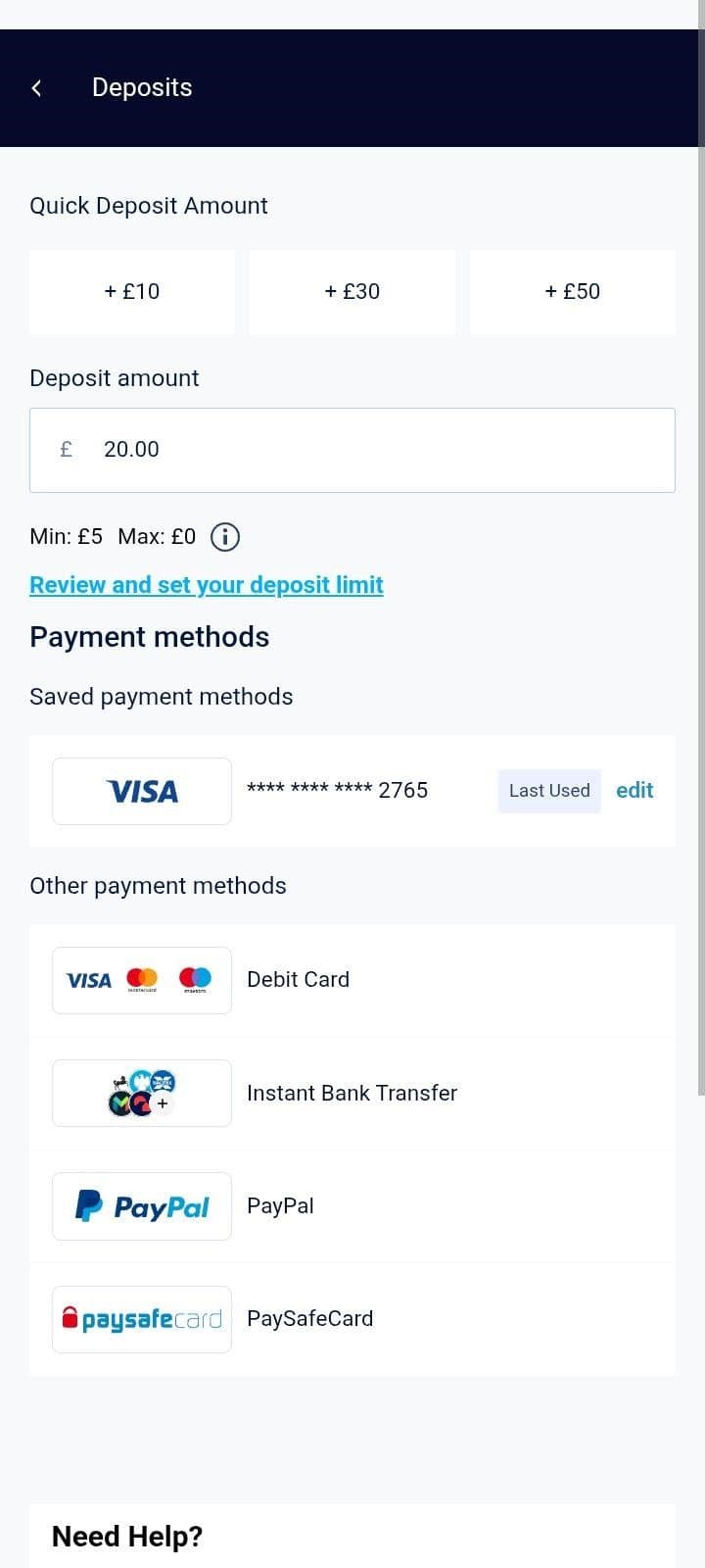Deposit funds in £ GBP using a supported UK payment method.