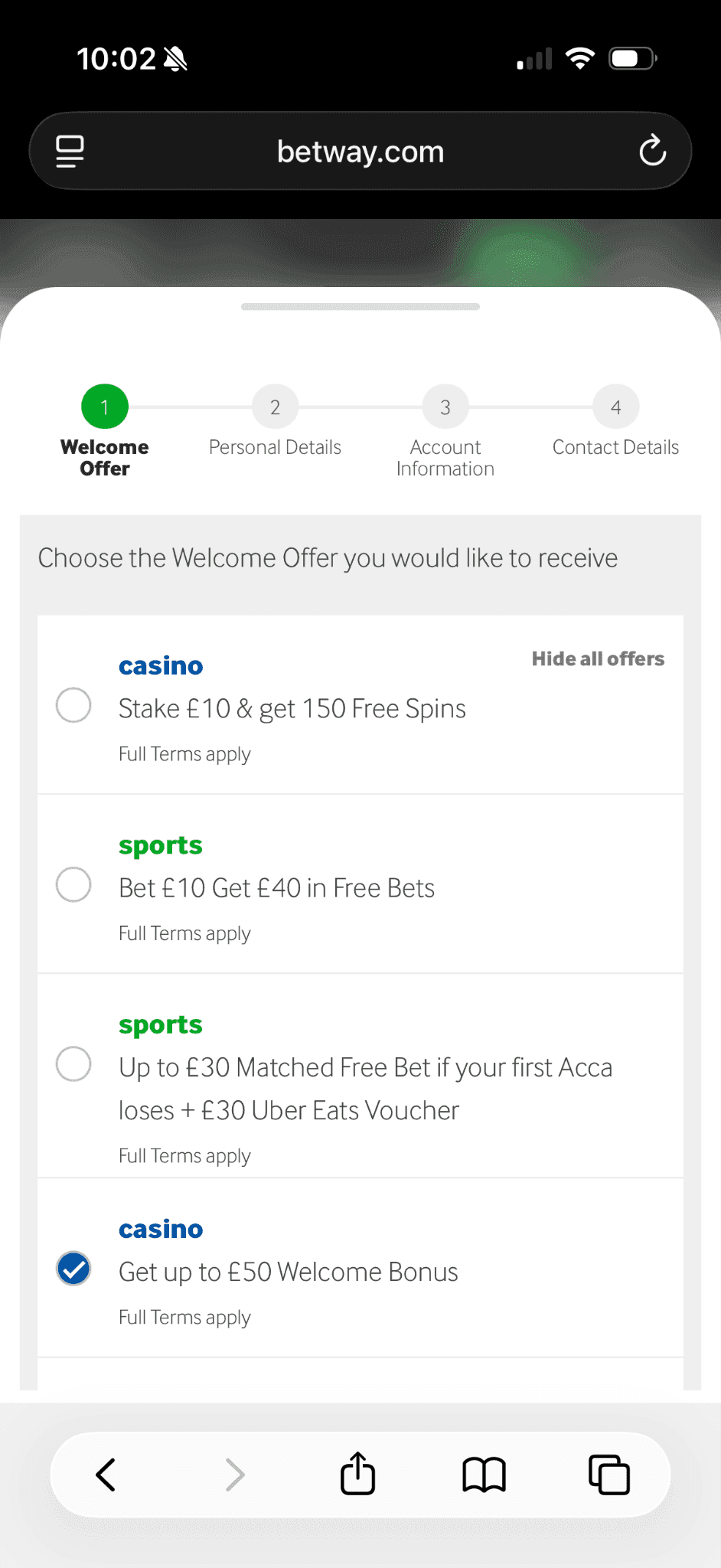 First, choose one of my recommended casinos, like Betway or Unibet