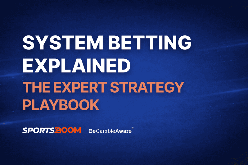 System Betting Explained